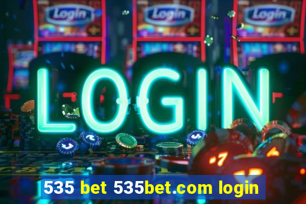535 bet 535bet.com login